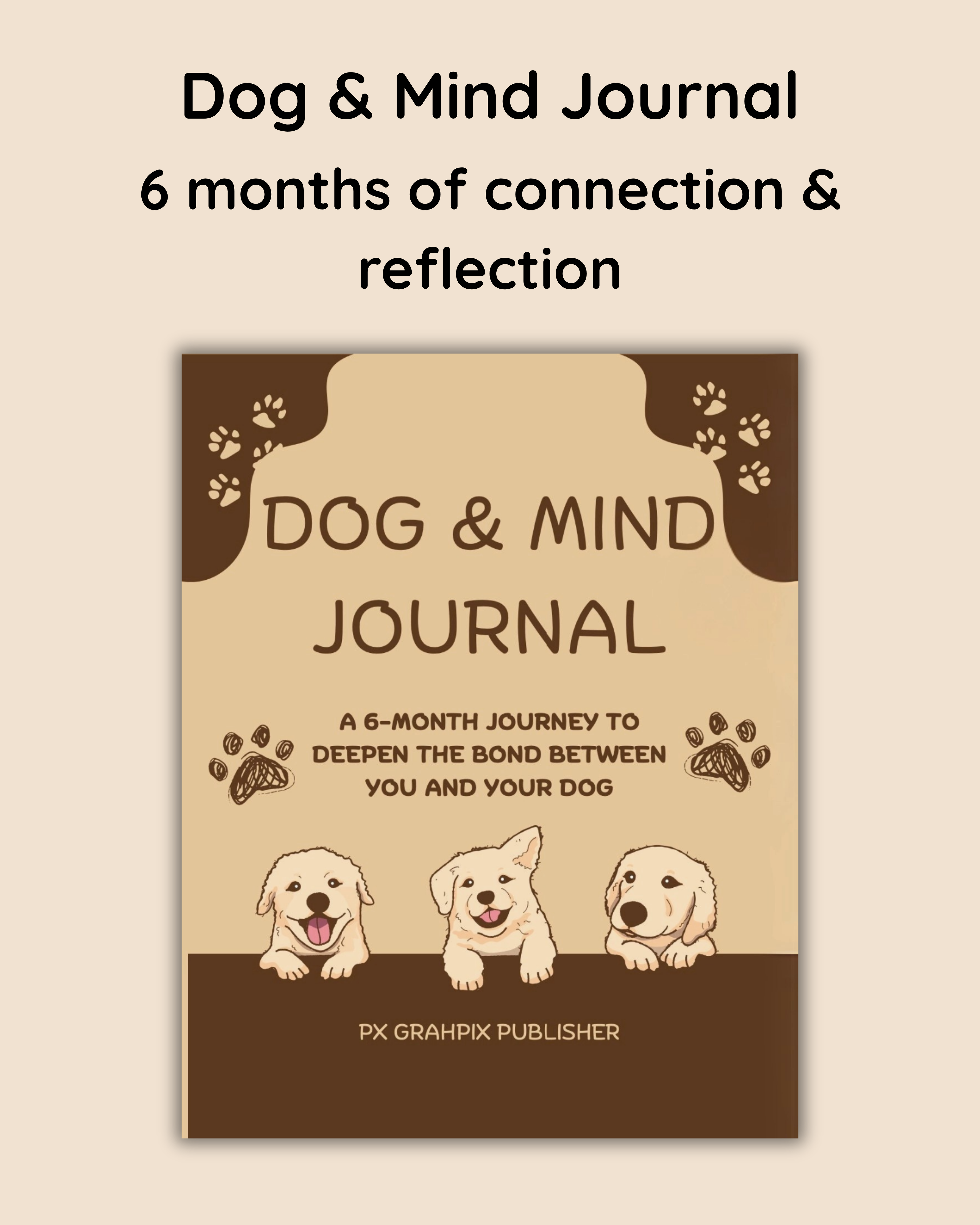 Dog & Mind Journal