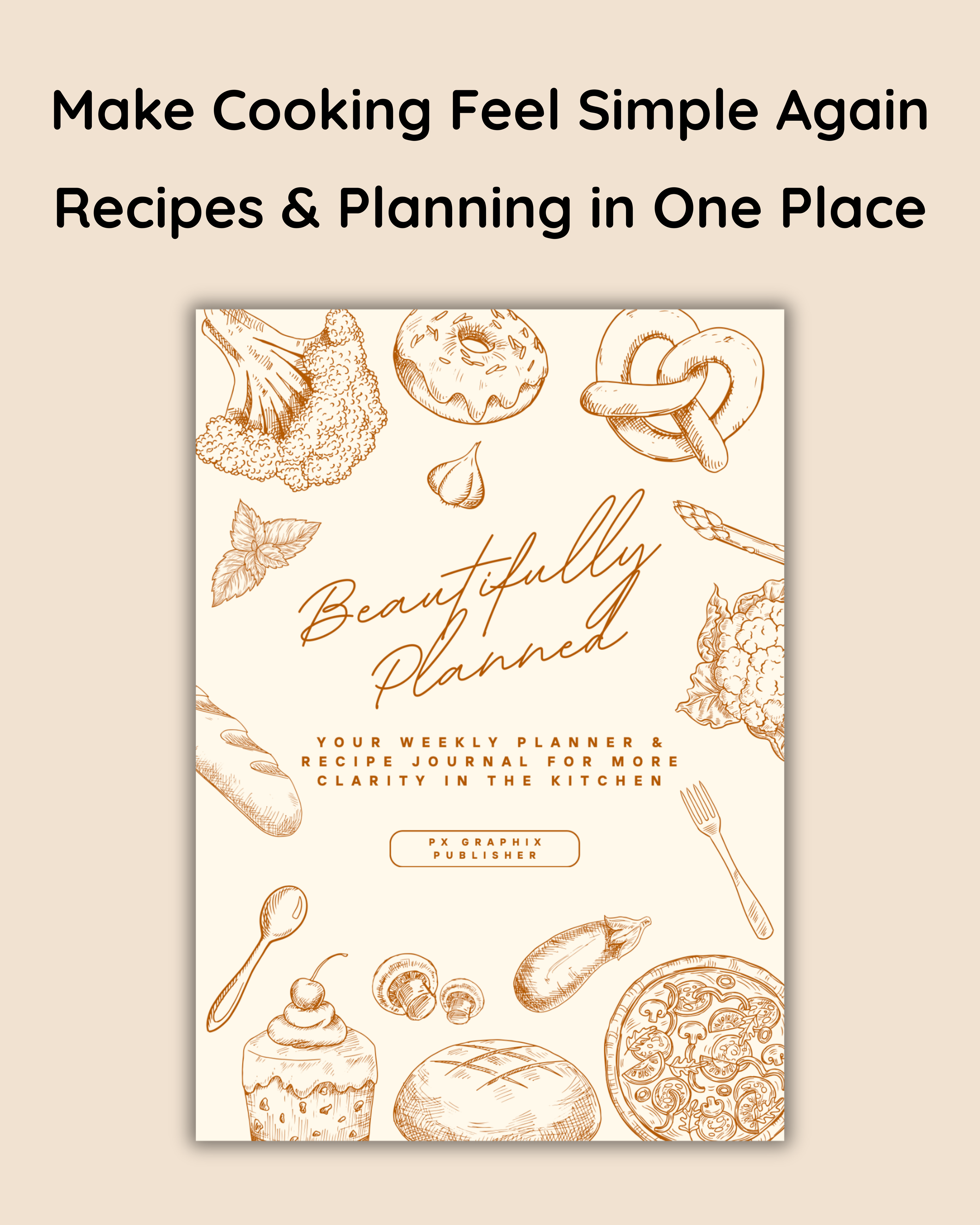 Weekly Meal Planner & Recipe Journal