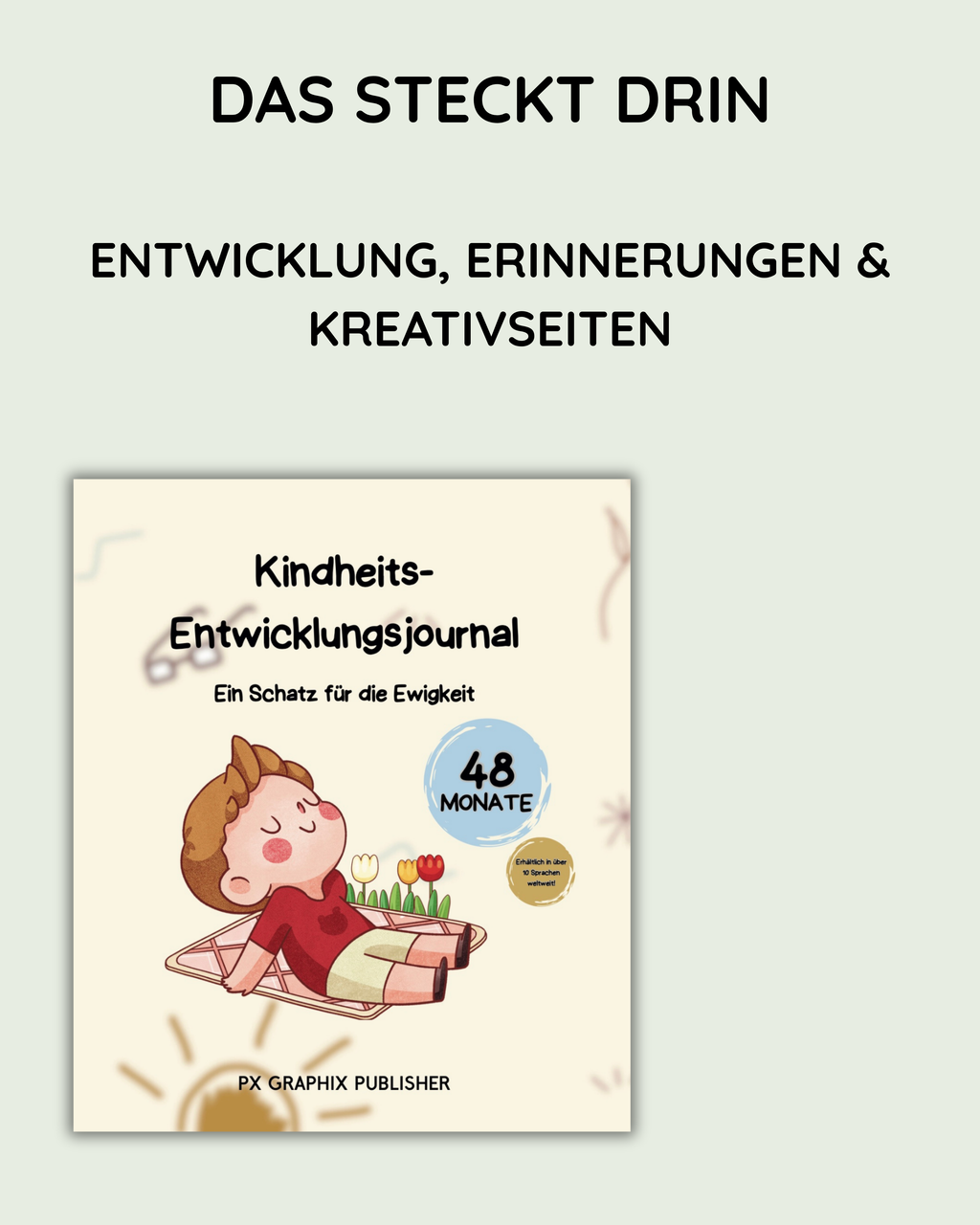 Kindheitsjournal – 4 Jahre Erinnerungen